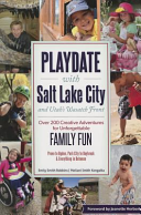 Playdate_with_Salt_Lake_City_and_Utah_s_Wasatch_Front